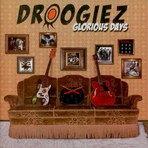 Droogiez - Glorious Days (CD)