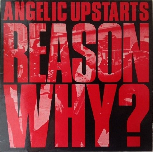 Angelic Upstarts  ‎– Reason Why? (LP) limited Daily Records black Vinyl