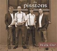 Pisstons, the - Walk on (CD) Digipak