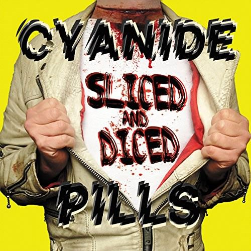 Cyanide Pills - Sliced and Diced (CD) Digipac