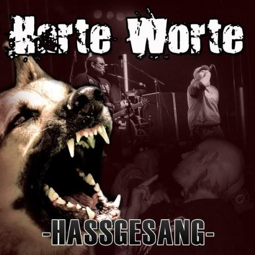 Harte Worte - Hassgesang (CD)