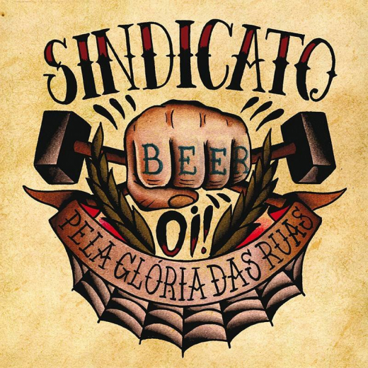 Sindicato Oi! - Pela Gloria das Ruas (LP) black Vinyl 180gr Vinyl 350 copies