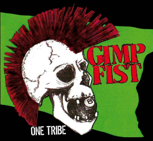 Gimp Fist - One Tribe (LP) 180gr. clear Vinyl 150 copies