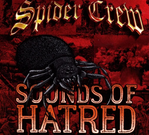 Spider Crew - Sounds of Hatred (LP)