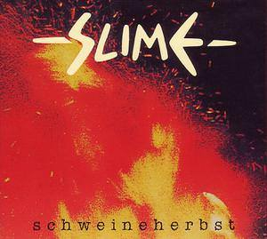 Slime - Schweineherbst (2LP) Gatefolder luxury Edition + Bonussongs