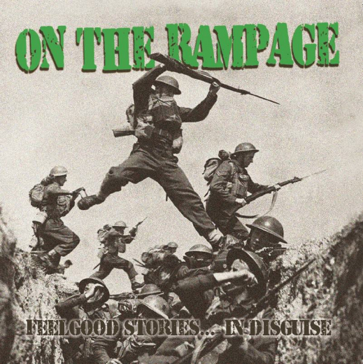 On The Rampage - Feelgood Stories...in Disguise (LP) 180gr. clear green Vinyl 100 copies