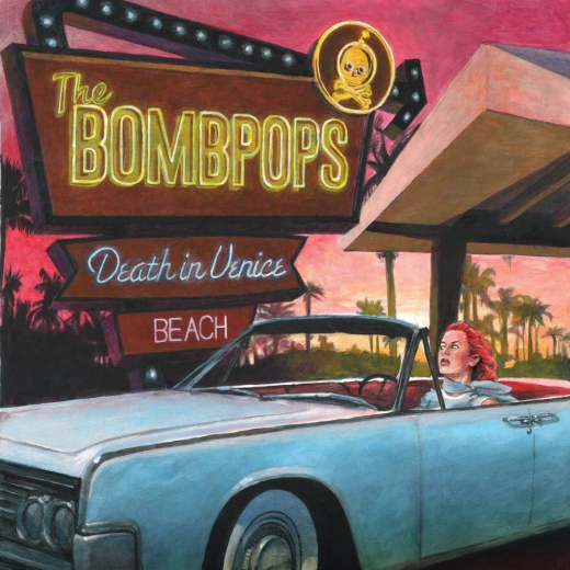 Bombpops, the - Death in venice beach (LP)