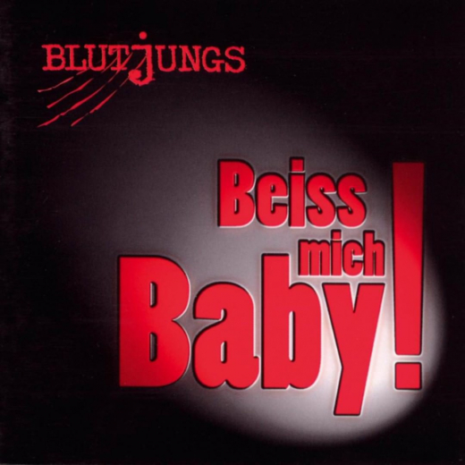 Blutjungs - Beiss mich Baby (CD)