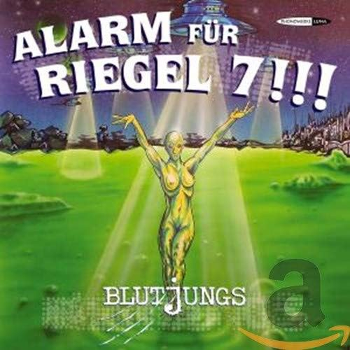 Blutjungs  ‎– Alarm Für Riegel 7!!!(CD)