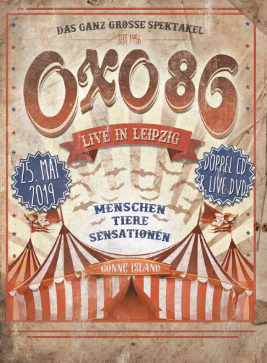 OXO86 - Live in Leipzig (DVD+2CD) 6-seitiges Mediabook