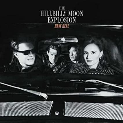 Hillbilly Moon Explosion - Raw Deal (LP) black Vinyl limited