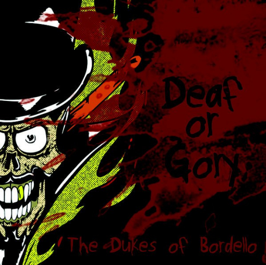 Dukes of Bordello - Deaf or Gory (EP) limited Unique 3colored 7inch Vinyl 100 copies
