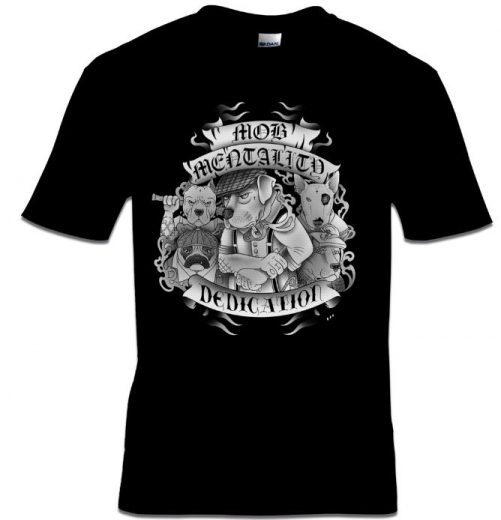 Mob Mentality - Dedication -T-Shirt (black)