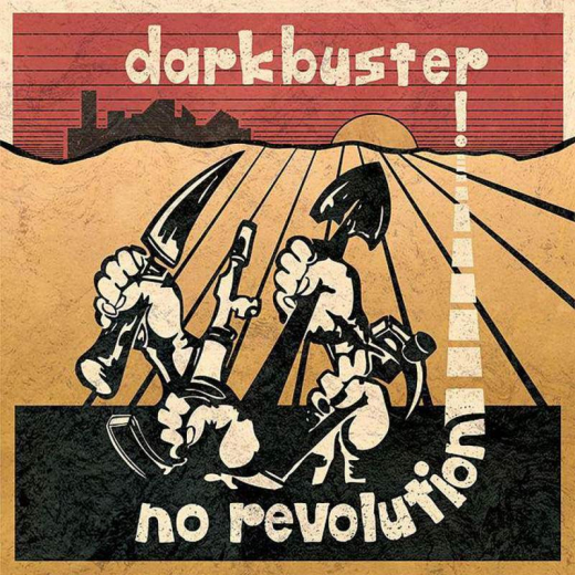 Darkbuster - No Revolution (LP) mustard-yellow Vinyl + MP3