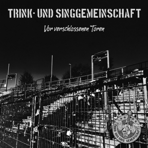Trink und Singgemeinschaft - Vor verschlossenen Toren (7inch) swirl Vinyl + DC