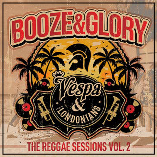 Booze & Glory - the Reggae Sessions Vol2 (LP)  Galaxy Vinyl
