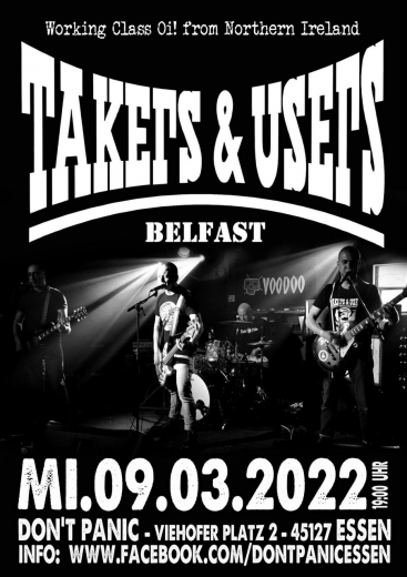 Takers n Users - Live (Ticket) 09.03.22 Dont Panic Essen