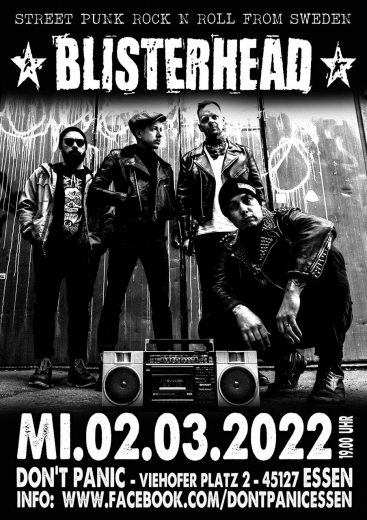 Blisterheads - Live! (Ticket) 02.03.22 Dont Panic Essen