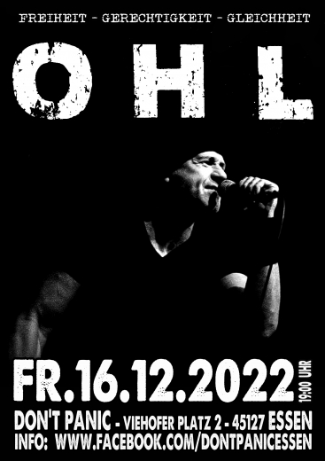 OHL - live (Ticket) 16.12.22 Dont Panic Essen