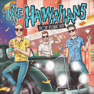 Hawaiians - Pop PUnk VIP (LP) colored Vinyl