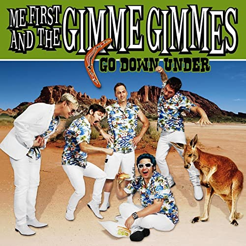 Me First & The Gimme Gimmes - Go Down under  (LP) 10inch Vinyl +MP3