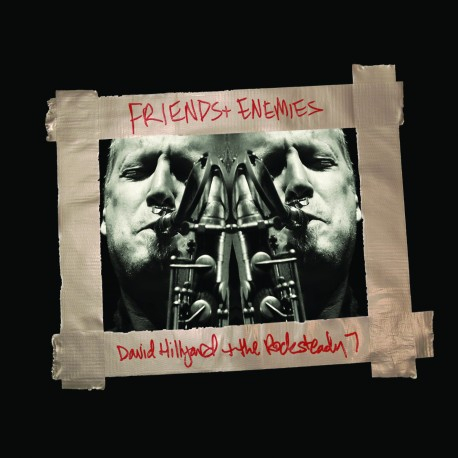 Dave Hillyard & The Rocksteady – Friends & Enemies (CD)