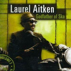 Laurel Aitken - Godfather of Ska (CD)