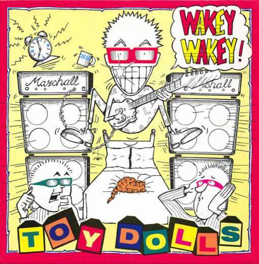 Toy Dolls - Wakey Waky (LP) black Vinyl + Poster