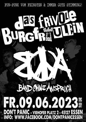 Das frivole Burgfräulein / Band ohne Anspruch (Ticket) 09.06.23 Dont Panic Essen