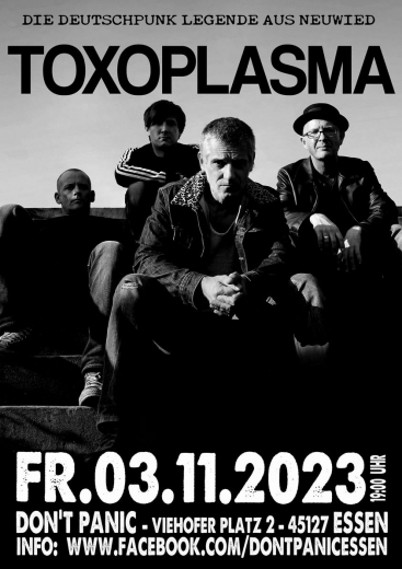Toxoplasma- live! (Ticket) 03.11.23 Dont Panic Essen