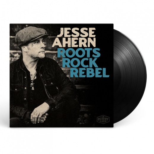 Jesse Ahern - Roots Rock Rebel (LP)