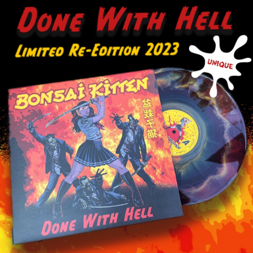 Bonsai Kitten - Done With Hell (LP) Unique Vinyl + 2 Bonus-Songs