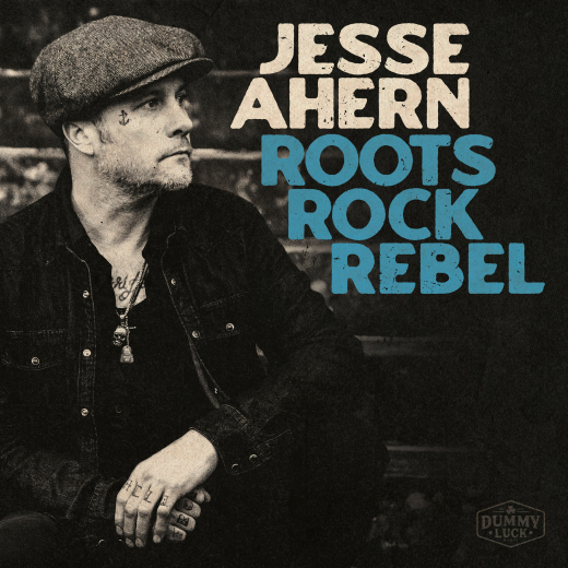 Jesse Ahern - Roots Rock Rebel (CD)