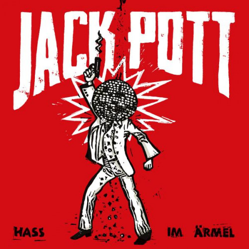 Jack Pott - Hass im Gesicht (LP) red marbled Vinyl