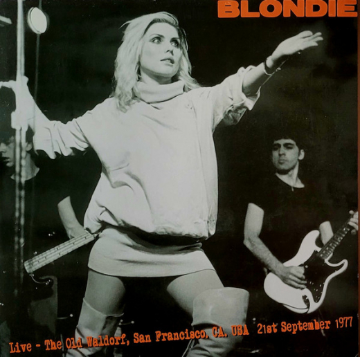 Blondie - Live The old Waldof Radio Broadcast CA (LP) 180gr. Vinyl + Poster 250 copies