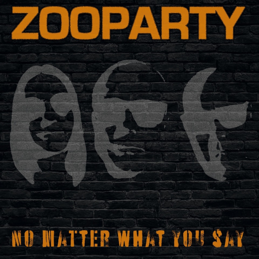 Zooparty - No matter what you say (LP) orange Vinyl