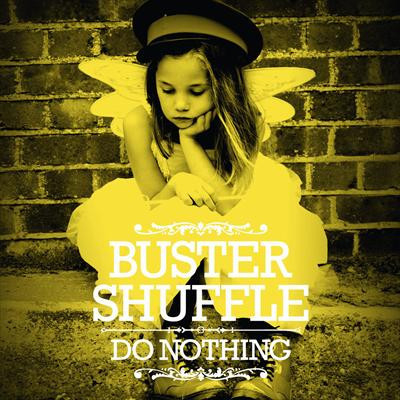 Buster Shuffle - Do Nothing (LP) blue Vinyl Tour-Edition