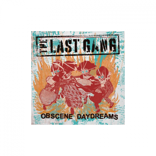 The Last Gang - Obscene Daydreams (LP) + MP3