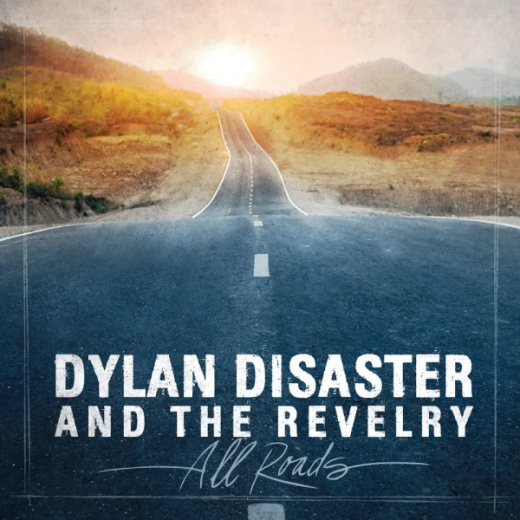 Dylan Disaster & the Revelry - All Roads (LP) black/white Vinyl