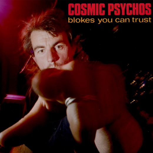 Cosmic Psychos - Blokes You Can Trust (LP) clear-blue blokes Vinyl