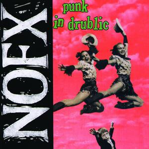 NOFX - Punk in Drublic (CD)