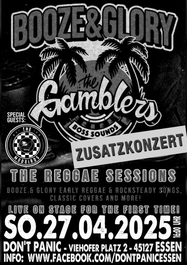 Booze & Glory and the Gamblers / The Modbirds (Ticket) 27.04.24 Dont Panic Essen