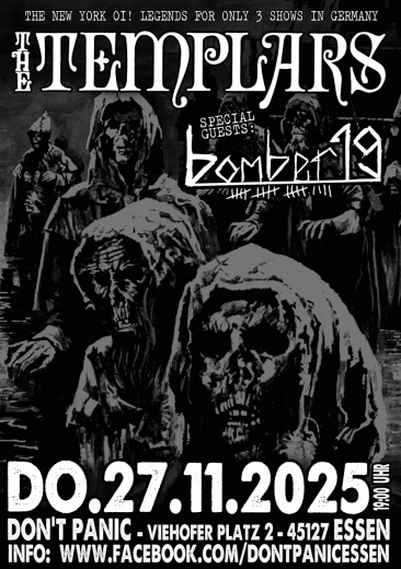 Templars / Bomber 19 (Ticket) 27.11.25 Dont Panic Essen