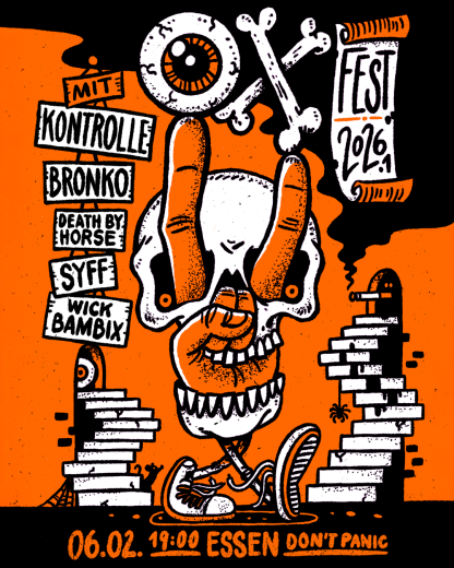 Ox Fest 2026 (Ticket) 06.02.26 Dont Panic Essen Death by Horse, Kontrolle, Bronko, SYFF, Wick Bambix