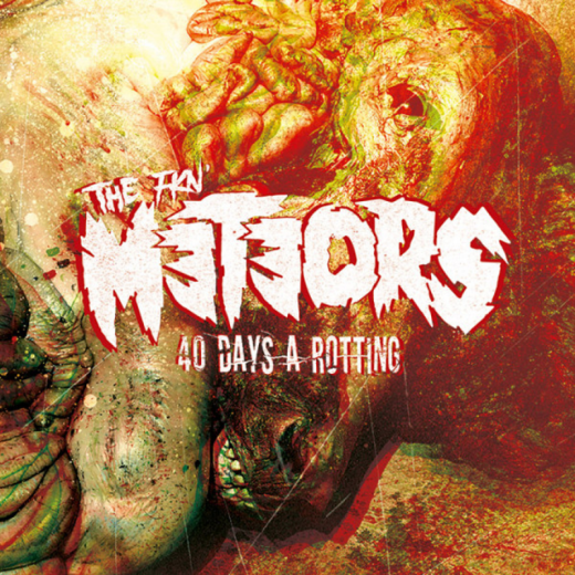 Meteors, The - 40 Days A Rotting (LP) black Vinyl