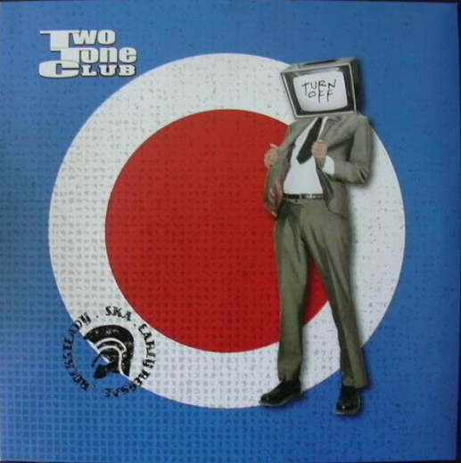 Two Tone Club – Turn Off (LP) 20th anniversary colored Vinyl Edition