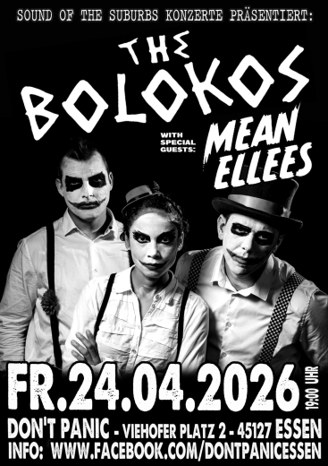 The Bolokos / Mean Ellees (Ticket) 24.04.26 Dont Panic Essen