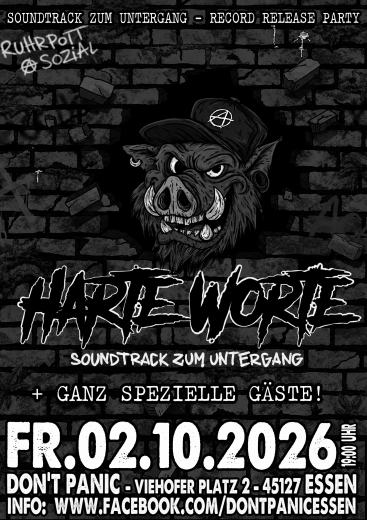 Harte Worte + Gäste (Ticket) 02.10.26 Dont Panic Essen