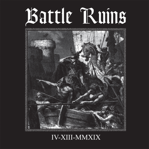 Battle Ruins - IV.XIII.MMXIX (LP) 10inch Splatter Vinyl