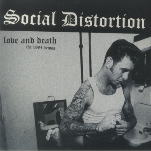 Social Distortion - Love And Death (The 1994 Demos) (LP)